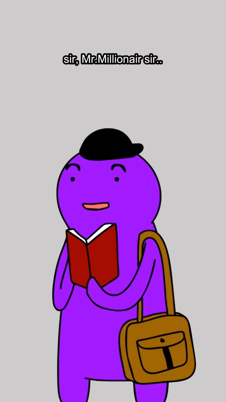 Character dressed as a butler, holding a book and briefcase, saying 'sir, Mr Millionaire sir'
